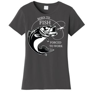 Born To Fish Women's T-Shirt