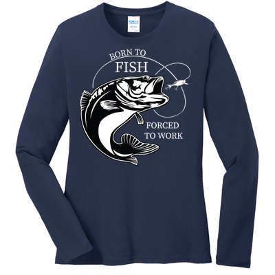 Born To Fish Ladies Long Sleeve Shirt