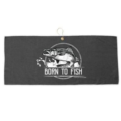 Born To Fish Forced To Work Large Microfiber Waffle Golf Towel