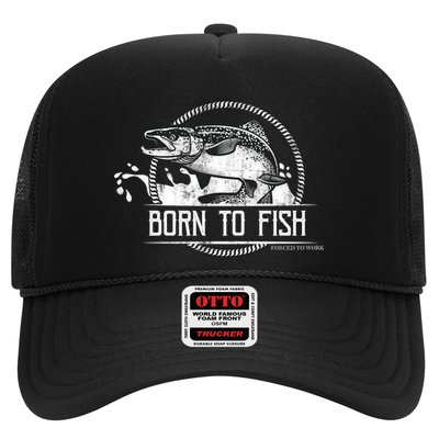 Born To Fish Forced To Work Trucker Hat