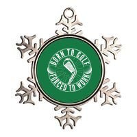 Born To Golf Force To Work Metallic Star Ornament