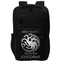Born To Rule The Seven Kingdoms Impact Tech Backpack