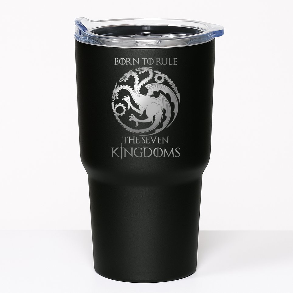 Born To Rule The Seven Kingdoms Tumbler