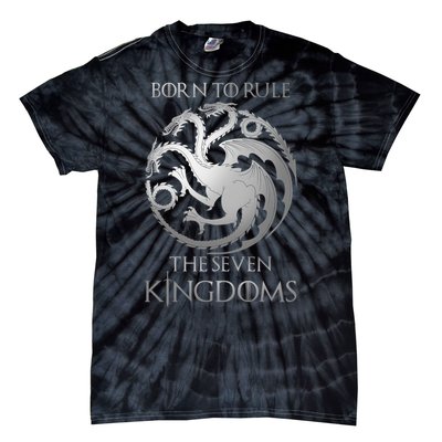 Born To Rule The Seven Kingdoms Tie-Dye T-Shirt