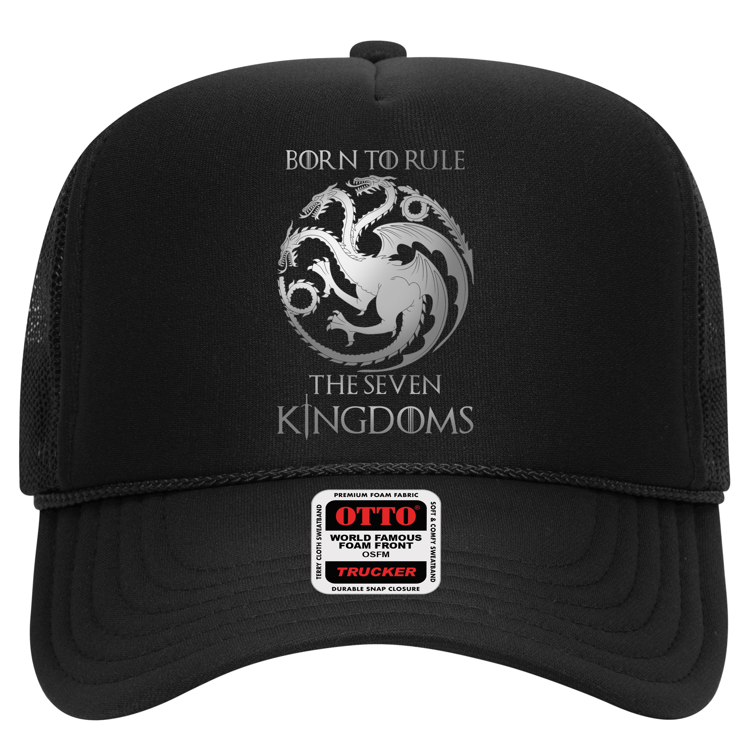 Born To Rule The Seven Kingdoms Hat
