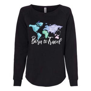 Born To Travel Womens California Wash Sweatshirt