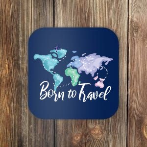 Born To Travel Coaster