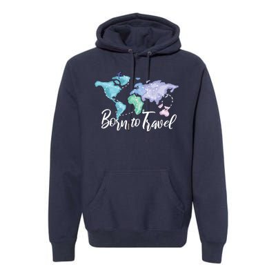 Born To Travel Premium Hoodie