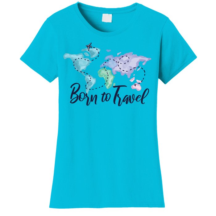 Born To Travel Women's T-Shirt