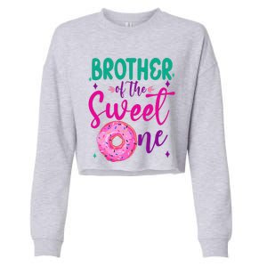 Brother Of Sweet One 1st Bday Party Matching Family Donut Cropped Pullover Crew