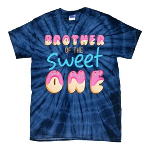 Brother Of Sweet One First Bday Party Matching Family Donut Tie-Dye T-Shirt