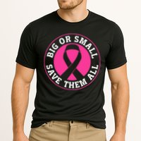Big Or Small Save Them All Save The Tatas Performance Shirt