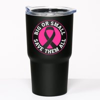 Big Or Small Save Them All Save The Tatas Tumbler