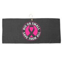 Big Or Small Save Them All Save The Tatas Large Microfiber Waffle Golf Towel