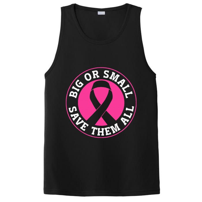 Big Or Small Save Them All Save The Tatas PosiCharge Competitor Tank