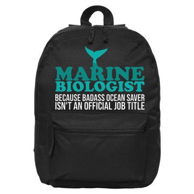 Badass Ocean Saver Future Marine Biologist 16 in Basic Backpack