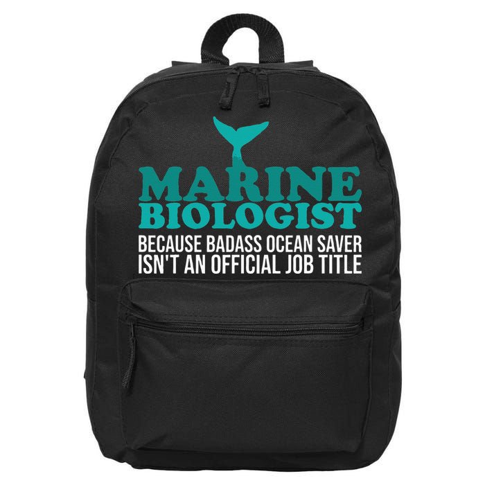 Badass Ocean Saver Future Marine Biologist 16 in Basic Backpack
