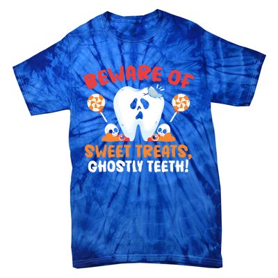 Beware Of Sweet Treats Ghostly Teeth Dental Halloween Gift Tie-Dye T-Shirt