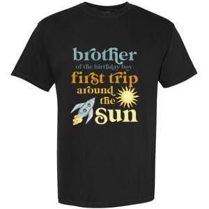 Brother Outer Space 1st Birthday First Trip Around The Sun Garment-Dyed Heavyweight T-Shirt