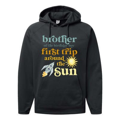 Brother Outer Space 1st Birthday First Trip Around The Sun Performance Fleece Hoodie