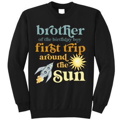 Brother Outer Space 1st Birthday First Trip Around The Sun Sweatshirt