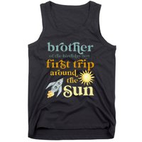 Brother Outer Space 1st Birthday First Trip Around The Sun Tank Top