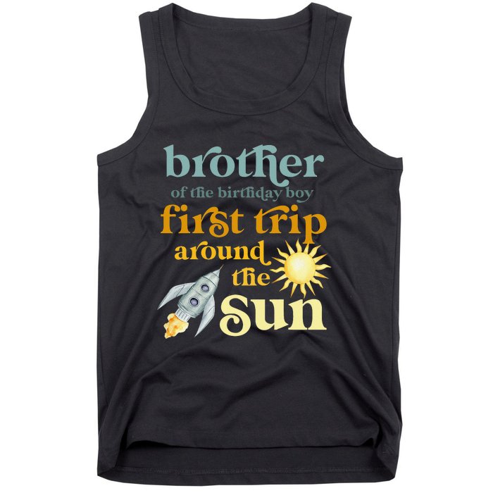 Brother Outer Space 1st Birthday First Trip Around The Sun Tank Top