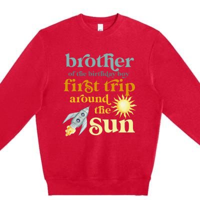 Brother Outer Space 1st Birthday First Trip Around The Sun Premium Crewneck Sweatshirt