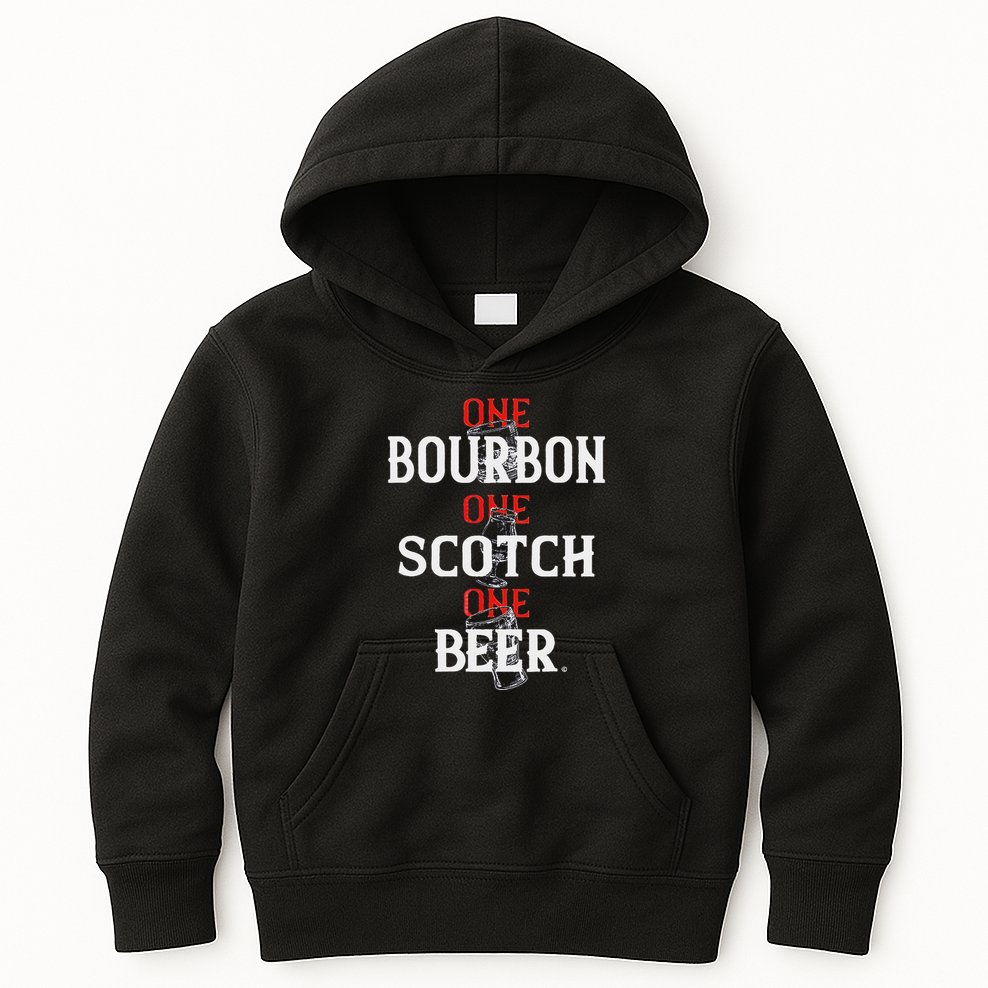 Bourbon One Scotch One Beer Kids Hoodie