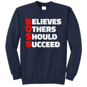 Boss Motivational Tall Sweatshirt