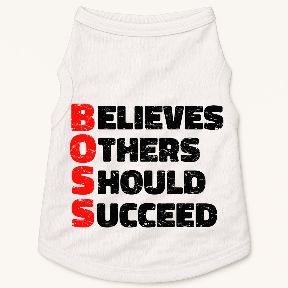 Boss Motivational Doggie Tank