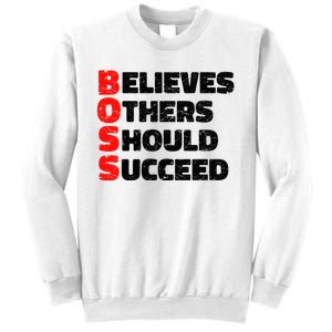 Boss Motivational Sweatshirt