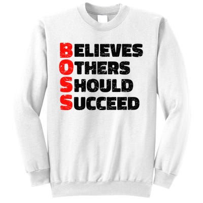 Boss Motivational Sweatshirt