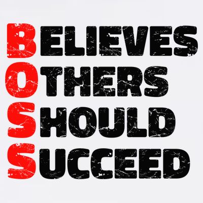 Boss Motivational T-Shirt
