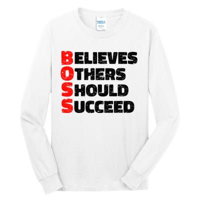 Boss Motivational Tall Long Sleeve T-Shirt