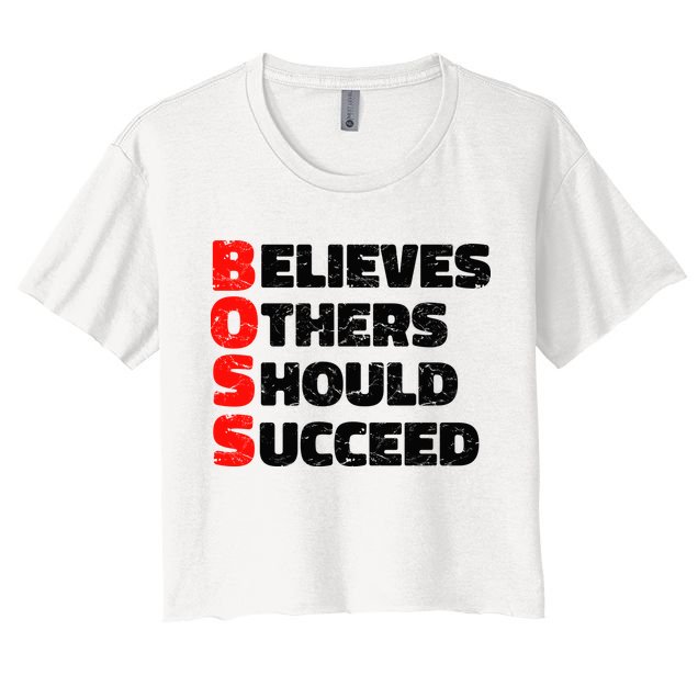 Boss Motivational Crop Top