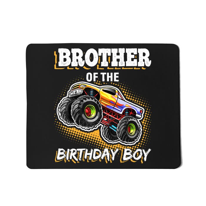 Brother of the Birthday Boy Monster Truck Birthday Gift Mousepad