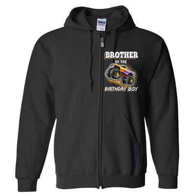 Brother of the Birthday Boy Monster Truck Birthday Gift Full Zip Hoodie