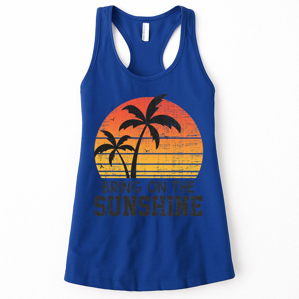 Bring On The Sunshine Summertime Summer Season Summer Vibes Gift Womens Tank Top
