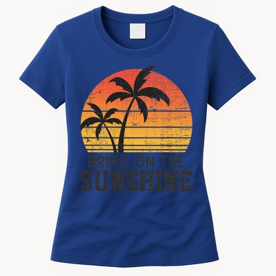 Bring On The Sunshine Summertime Summer Season Summer Vibes Gift Womens T-Shirt