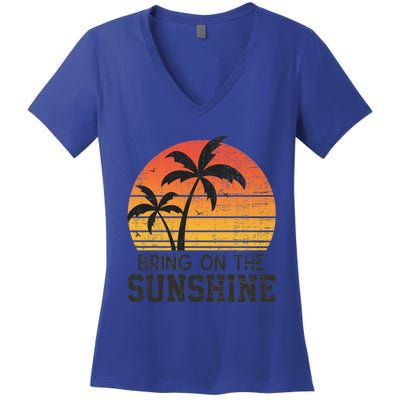 Bring On The Sunshine Summertime Summer Season Summer Vibes Gift Women's V-Neck T-Shirt