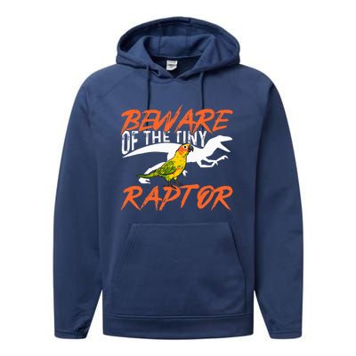 Beware Of The Tiny Raptor Parrot Bird Conure Performance Fleece Hoodie