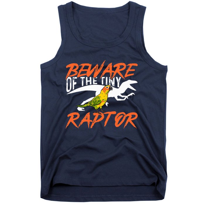 Beware Of The Tiny Raptor Parrot Bird Conure Tank Top