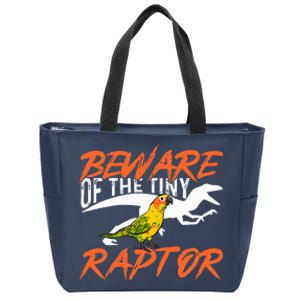 Beware Of The Tiny Raptor Parrot Bird Conure Zip Tote Bag