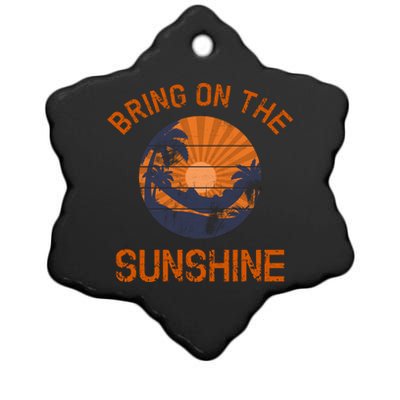 Bring On The Sunshine Vacay Mode Beach Vacation Gift Ceramic Star Ornament