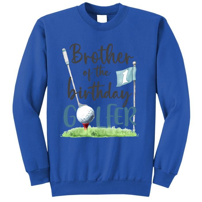 Brother Of The Birthday Golfer Matching 1st Birthday Family Gift Sweatshirt