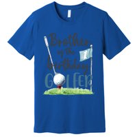 Brother Of The Birthday Golfer Matching 1st Birthday Family Gift Premium T-Shirt