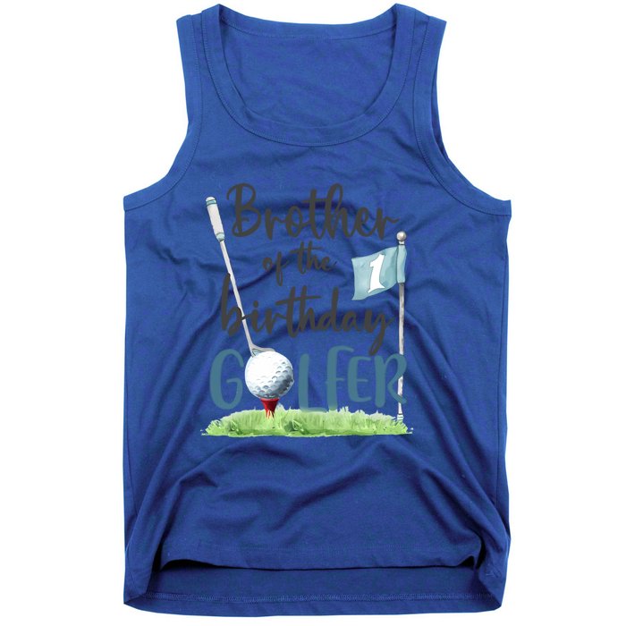 Brother Of The Birthday Golfer Matching 1st Birthday Family Gift Tank Top