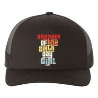 Brother Of The Birthday Girl Vintage Matching Family Party Yupoong Adult 5-Panel Trucker Hat