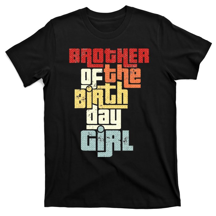 Brother Of The Birthday Girl Vintage Matching Family Party T-Shirt